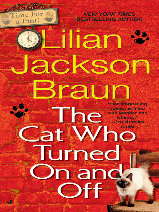 Title details for The Cat Who Turned On and Off by Lilian Jackson Braun - Wait list